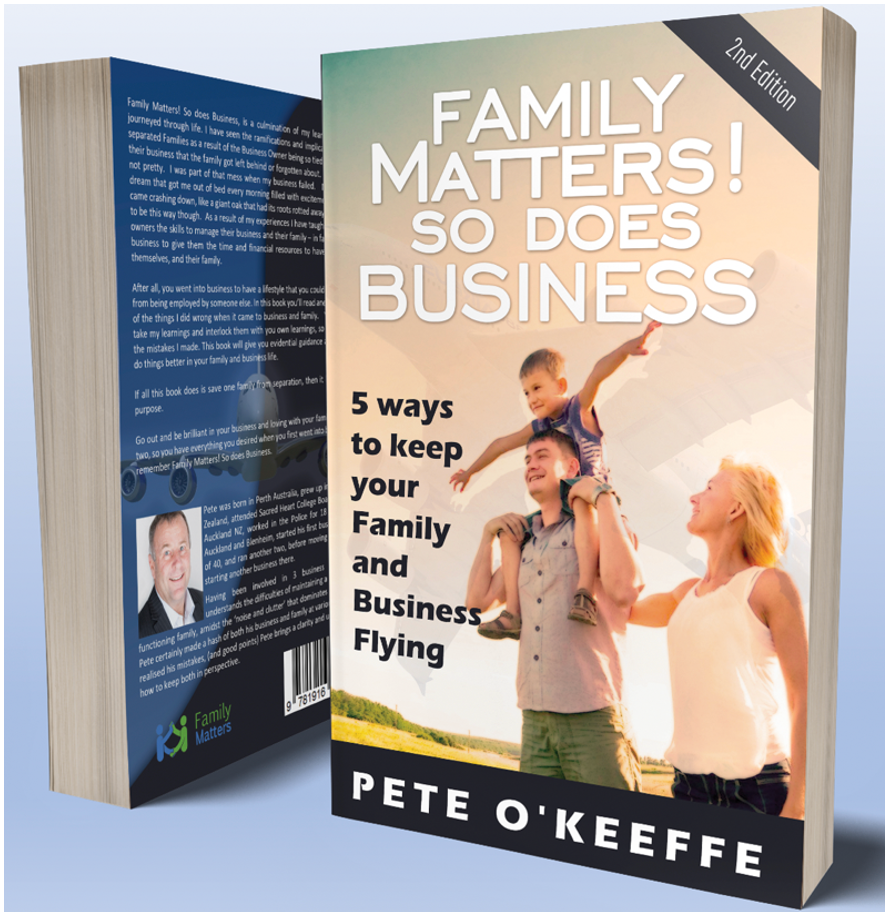 Family Matters! So Does Business - 5 ways to keep your family & Business Flying