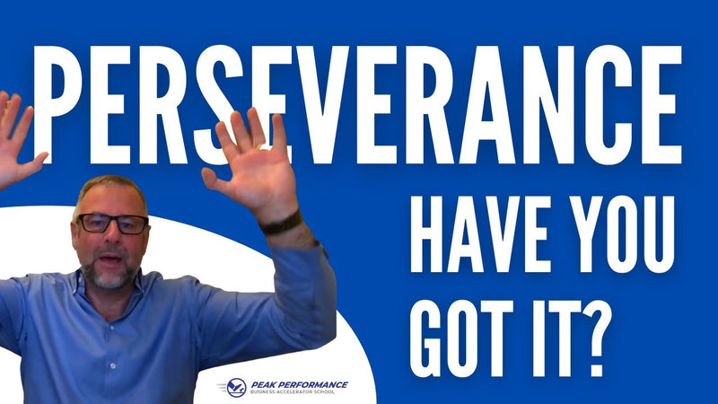 Perseverance – Have You Got It?